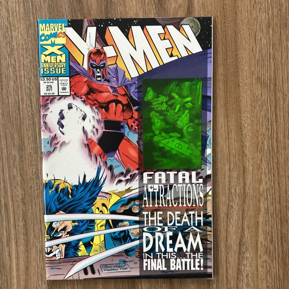 X-Men: No. 25: Fatal Attractions. Features Cover Hologram. Marvel Comics (1993)